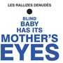 Les Rallizes Denudés: Blind Baby Has It's Mother's Eyes (180g) (Limited Handnumbered Edition) (Blue Vinyl), LP