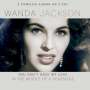 Wanda Jackson: You Cant Have My Love / In The Middle Of A Heart, 2 CDs