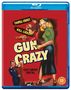 "Thrill Crazy... Kill Crazy... GUN CRAZY" in großen Buchstaben. Frau mit Pistole, Mann und Frau umarmen sich. Altersfreigabe 12., Blu-ray Disc