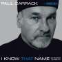 Paul Carrack: I Know That Name (Ultimate Version) (Jewelcase), CD