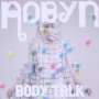 Robyn: Body Talk, CD