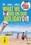 Guy Jenkin: What we did on our Holiday, DVD