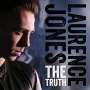 Laurence Jones: The Truth, CD