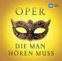 : Oper, die man hören muss, CD