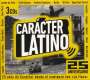 : Carácter Latino 25 Aniversario, CD,CD,CD