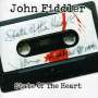 John Fiddler: State Of The Heart, CD