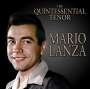 Mario Lanza (1921-1959): The Quintessential Tenor, CD
