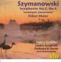 Karol Szymanowski (1882-1937): Symphonien Nr.2 & 4, CD