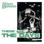 Uncle Bard & The Dirty Bastards: These Are The Days (Live In France), CD