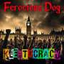 Ferocious Dog: Kleptocracy (Clear Vinyl), LP