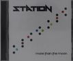 Station: More Than The Moon, CD