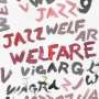Viagra Boys: Welfare Jazz (Deluxe/LP+Bonus CD), 1 LP und 1 CD