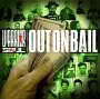 Warrior Soul: Out On Bail, CD