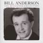 Bill Anderson: The Definitive Collection, 2 CDs