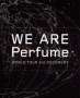 Perfume: We Are Perfume, BR,BR,CD