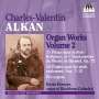 Charles Alkan: Orgelwerke Vol.2, CD