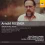 Arnold Rosner (1945-2013): Orchesterwerke Vol.1, CD