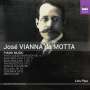 Jose Vianna da Motta (1868-1948): Klavierwerke, CD