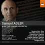 Samuel Adler (geb. 1928): Werke für Kammerorchester, CD
