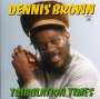 Dennis Brown: Tribulation Times, CD