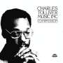 Charles Tolliver (geb. 1942): Music Inc: Compassion (remastered) (180g) (Limited Edition), LP