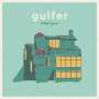 Gulfer: What Gives, LP