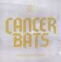 Cancer Bats: Dead Set On Living, CD