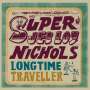 Jeb Loy Nichols: Long Time Traveller, LP