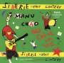 Manu Chao: Sibérie M'Etait Contéee, 2 LPs und 1 CD