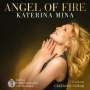 : Katerina Mina - Angel of Fire, CD