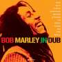 Bob Marley: In Dub (180g) (Green Vinyl), LP