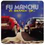 Fu Manchu: In Search Of... (remastered) (Limited Deluxe Edition), 1 LP und 1 Single 7"