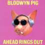 Blodwyn Pig: Ahead Rings Out (remastered), LP