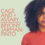 Bryony Jarman-Pinto: Cage And Aviary, LP,LP