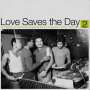 : Love Saves The Day: A History Of American Dance Music Culture 1970-1979 Part 2, LP,LP