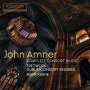 John Amner (1579-1641): Complete Consort Music, CD