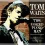 Tom Waits: The Voiced Piano Man: Live Radio Broadcast 1977, CD
