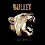 Bullet: Full Pull (Ltd.Gtf.Gold LP), LP