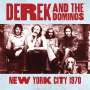 Derek & The Dominos: New York City 1970, 2 CDs