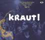: KRAUT! - Die innovativen Jahre des Krautrock 1968 - 1979 Teil 3, CD,CD