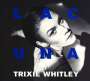 Trixie Whitley: Lacuna, CD