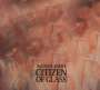 Agnes Obel: Citizen Of Glass, CD