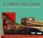 : Il Vibrar dell'Aria - A Walk through the Tagliavini Collection of Early Musical Instruments in San Colombano, DVD
