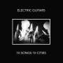 Electric Guitars: 10 Songs 10 Cities, CD