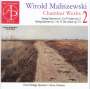 Witold Maliszewski (1873-1939): Kammermusik Vol.2, CD