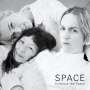 Space: Embrace The Space, CD