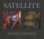 Satellite: A Street Between Sunrise And Sunset / Into The Night, CD,CD