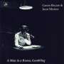Gavin Bryars: A Man I A Room,Gambling (komplett), CD