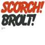 Scorch Trio: Brolt (Digipack), CD