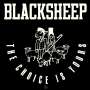 Black Sheep: The Choice Is Yours, Single 7"
